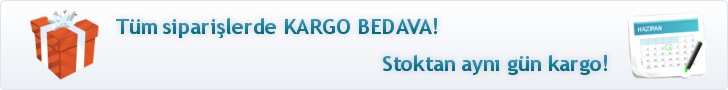 Tüm siparişlerde KARGO BEDAVA! Stoktan aynı gün kargo!